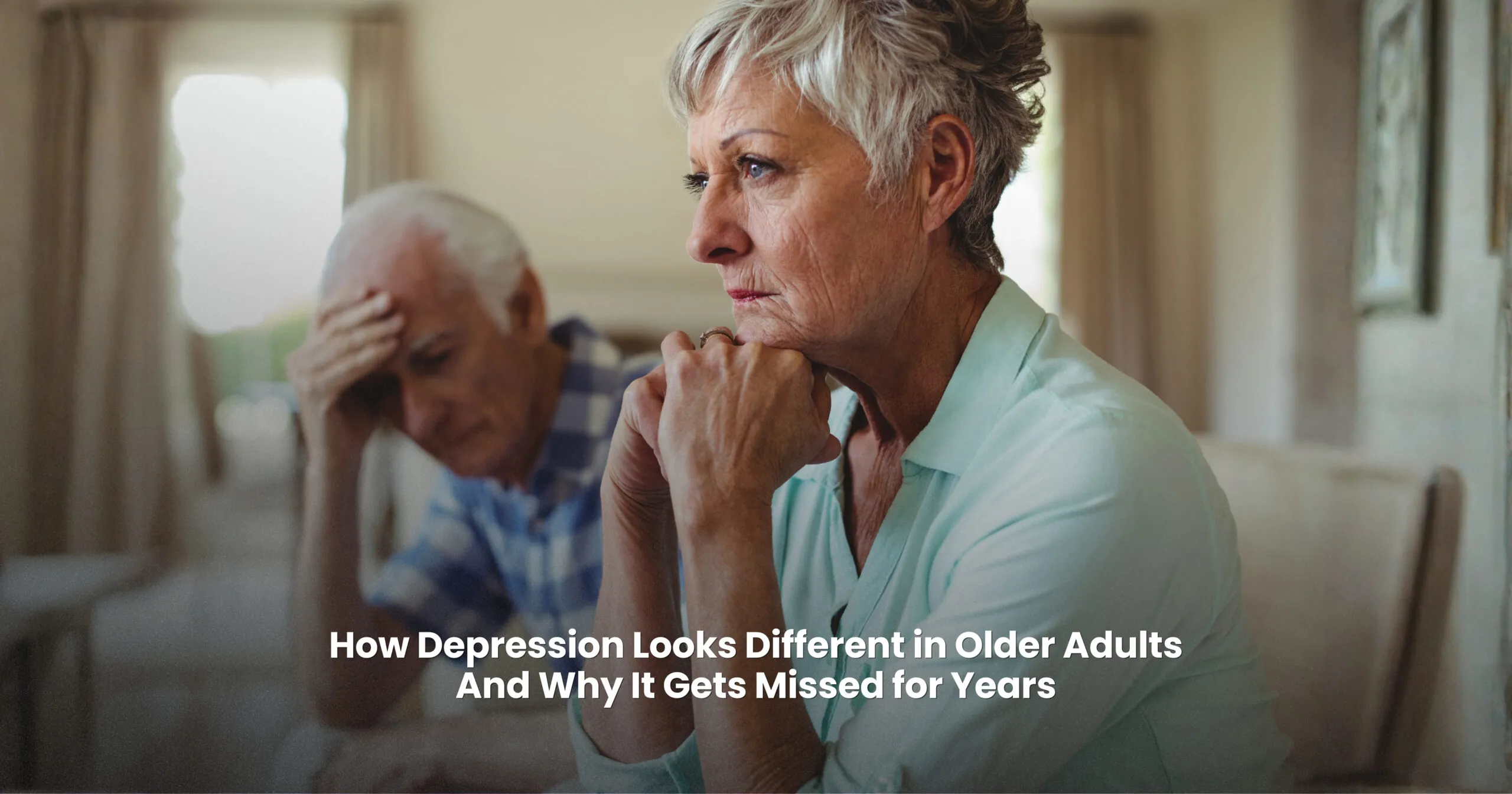 Older couple coping with symptoms of depression later in life